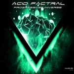 cover: Acid Factral - Progressive Universe