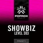 cover: Showbiz - Level 303