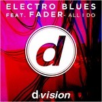 cover: Electro Blues|Fader - All I Do