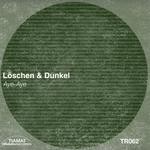 cover: Loschen & Dunkel - Aye Aye