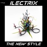 cover: Ilectrix - The New Style