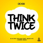 cover: Bcee - Think Twice