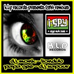 cover: Dj Monk - I Spy (Eye Nuh See): 2014 Remixes