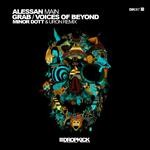 cover: Alessan Main - Grab/Voices Of Beyond