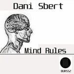 cover: Dani Sbert - Mind Rules