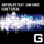 cover: Airforlife|Sam Vince - I Can't Speak