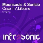 cover: Moonsouls|Sunlab - Once In A Lifetime