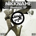 cover: Nikkname - Happyless EP