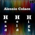 cover: Alessio Colace - Head Held High