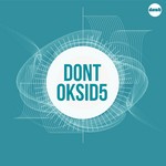 cover: Dont - Oksid 5