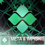 cover: Impish|Meta - The Remixes EP