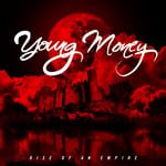 cover: Young Money - Rise Of An Empire