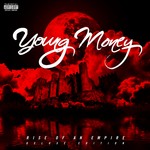 cover: Young Money - Rise Of An Empire (Explicit Deluxe Edition)