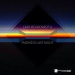 cover: Lars Behrenroth - Madness Last Night