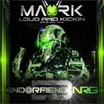 cover: Mavrik - Loud & Kickin