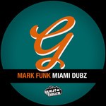 cover: Mark Funk - Miami Dubz