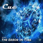 cover: Cue - The Error In Time