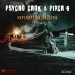 cover: Pitch 8|Psycho Chok - Exploration Of Gaps