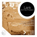 cover: Lank - Ain't No Problem