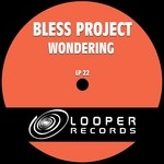 cover: Bless Project - Wondering