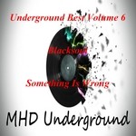 cover: Blacksoul - Underground Best Vol 6