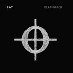 cover: Fay - Deathwatch