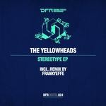 cover: The Yellowheads - Stereotype EP