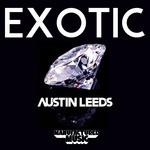 cover: Austin Leeds - Exotic