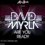 cover: David Myrla - Are You Ready