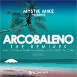 cover: Mystik Mike - Arcobaleno (remixes)