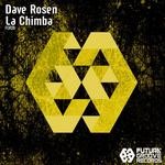 cover: Dave Rosen - La Chimba