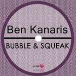 cover: Ben Kanaris - Bubble & Squeak