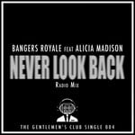 cover: Alicia Madison|Bangers Royale - Never Look Back