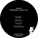 cover: Bailey, Dean|Dominic Smith|Sebb Aston|Vincenzo Maurice - Remembranza Sampler 003