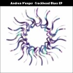 cover: Andrea Wenger - Crackhead Blues EP