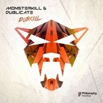 cover: Dublicate|Monster Kill - Dubkill