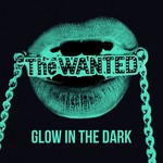 cover: The Wanted - Glow In The Dark (Remixes)