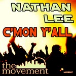 cover: Nathan Lee - C'Mon Y'all