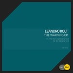 cover: Leandro Kolt - The Warning EP