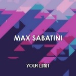 cover: Max Sabatini - Your Limit