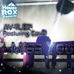 cover: Av4lon|Carrol - I Miss You