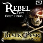 cover: Rebel|Sidney Housen - Black Pearl