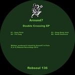 cover: Around7 - Double Crossing EP