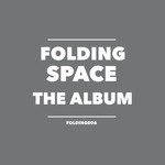 cover: Folding Space - The Album