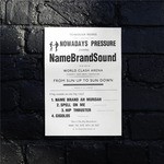 cover: Namebrandsound - Nowadays Pressure