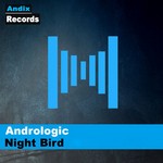 cover: Andrologic - Night Bird