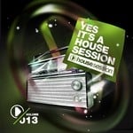 cover: Various - Yes It's A Housesession Vol 13