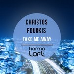 cover: Fourkis, Christos|Irini Liapikou - Take Me Away