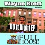 cover: Wayne Brett - Do It Right EP