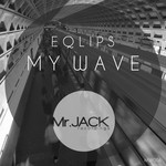 cover: Eqlips - My Wave